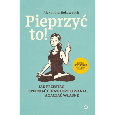 PIEPRZYĆ TO ! Alexandra Reinwarth