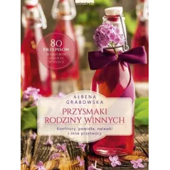 PRZYSMAKI RODZINY WINNYCH Ałbena Grabowska