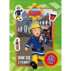 STRAŻAK SAM BAW SIĘ Z PENNY! KOLOROWANKA Z ZADANIAMI