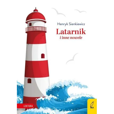 Latarnik Henryk Sienkiewicz 