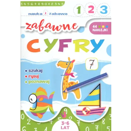 ZABAWNE CYFRY SZUKAJ RYSUJ POZNAWAJ