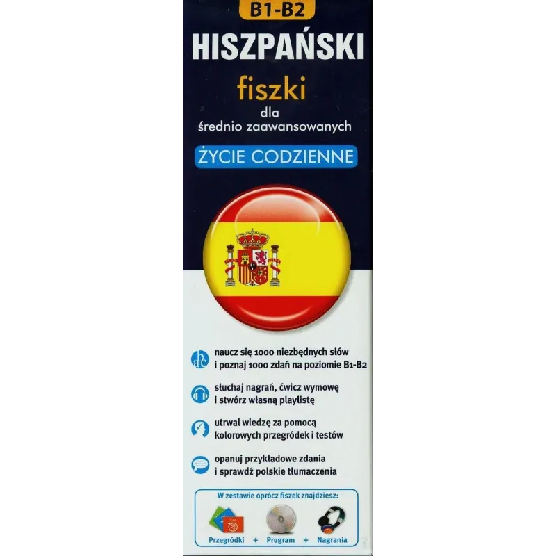 HISZPAŃSKI. FISZKI DLA ŚREDNIO ZAAWANSOWANYCH. ŻYCIE CODZIENNE 