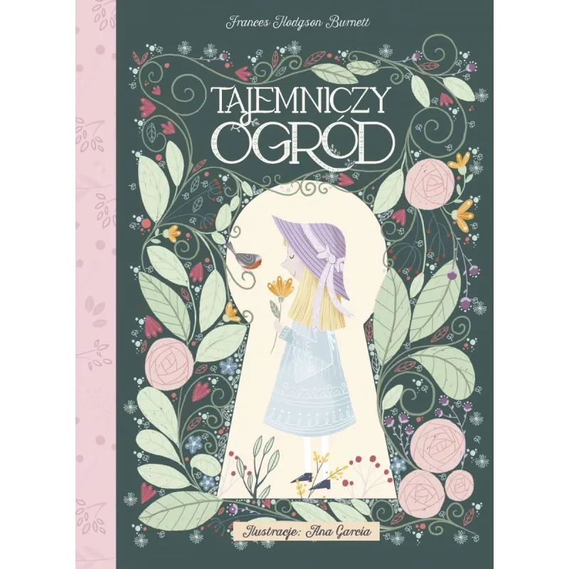 TAJEMNICZY OGRÓD Frances Hodgson Burnett