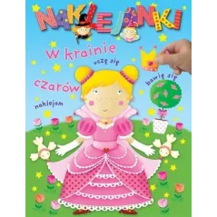 NAKLEJANKI. W KRAINIE CZARÓW 