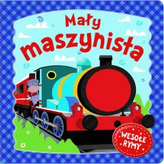 MAŁY MASZYNISTA WESOŁE RYMY 