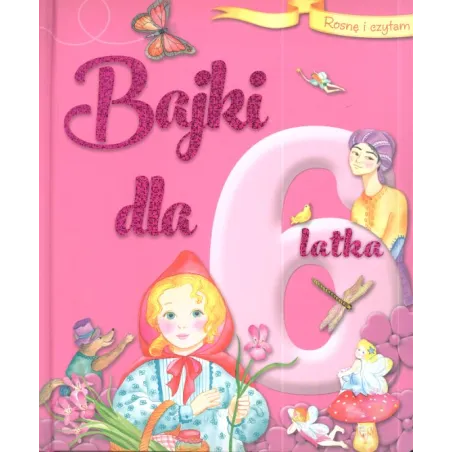 ROSNĘ I CZYTAM BAJKI DLA 6-LATKA Ana Doblado