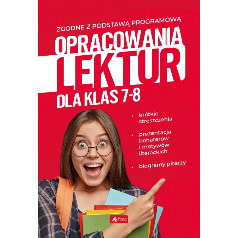 OPRACOWANIA LEKTUR DLA KLAS 7-8 - Dragon