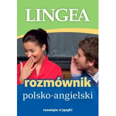 ROZMÓWNIK POLSKO-ANGIELSKI. - Lingea