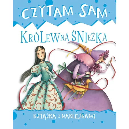 CZYTAM SAM KRÓLEWNA ŚNIEŻKA  Roberta Zilio