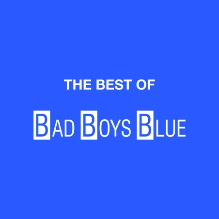 The Best Of Bad Boys Blue Winyl The Best Of Bad Boys Blue Winyl