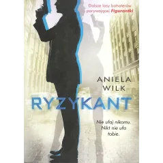 RYZYKANT Aniela Wilk - Burda Książki