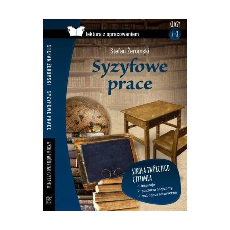 SYZYFOWE PRACE LEKTURA Z OPRACOWANIEM Stefan Żeromski - SBM