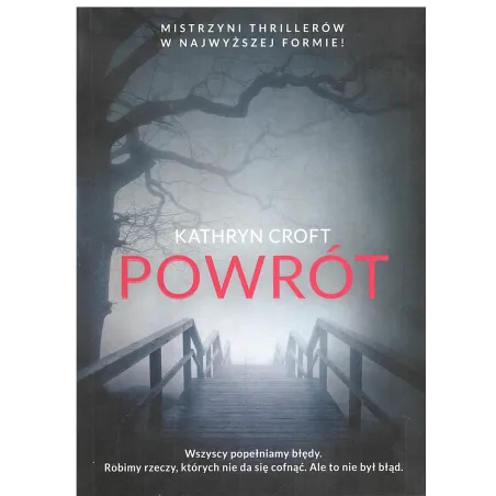 POWRÓT Kathryn Croft - Burda Książki
