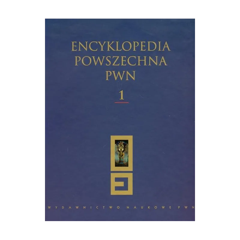 ENCYKLOPEDIA POWSZECHNA PWN 1 - PWN