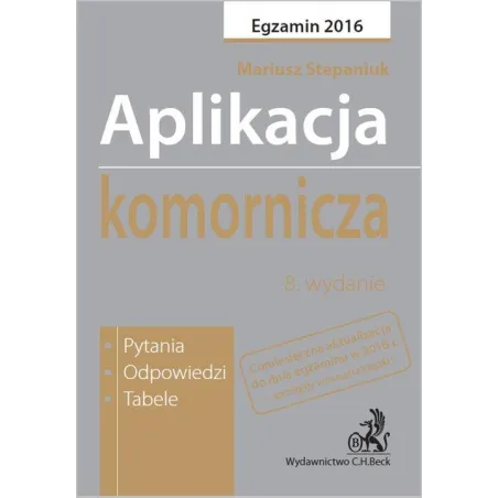 Aplikacja Komornicza. Pytania, Odpowiedzi, Tabele Aplikacja Komornicza. Pytania, Odpowiedzi, Tabele