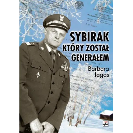 SYBIRAK KTÓRY ZOSTAŁ GENERAŁEM Barbara Jagas - Rytm