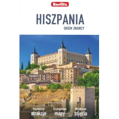 HISZPANIA OKIEM ZNAWCY PRZEWODNIK ILUSTROWANY - Berlitz
