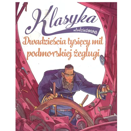 DWADZIEŚCIA TYSIĘCY MIL PODMORSKIEJ ŻEGLUGI - Olesiejuk