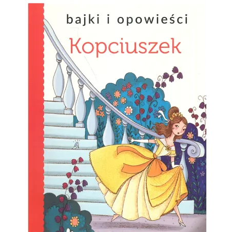 KOPCIUSZEK. BAJKI I OPOWIEŚCI - Olesiejuk