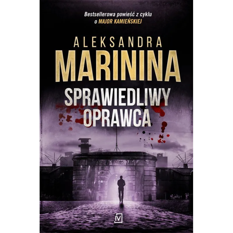 SPRAWIEDLIWY OPRAWCA Aleksandra Marinina - Czwarta Strona