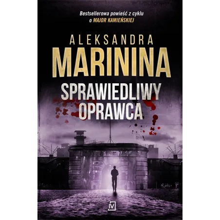 SPRAWIEDLIWY OPRAWCA Aleksandra Marinina - Czwarta Strona