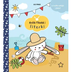 KRÓLIK FIKOŁEK I LITERKI 4+ Ola Panek - Olesiejuk