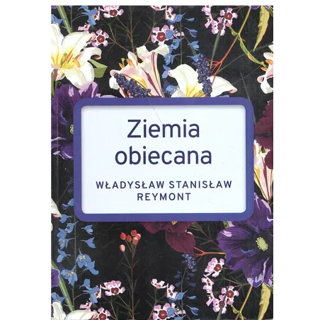 ZIEMIA OBIECANA Władysław Stanisław Reymont - SBM