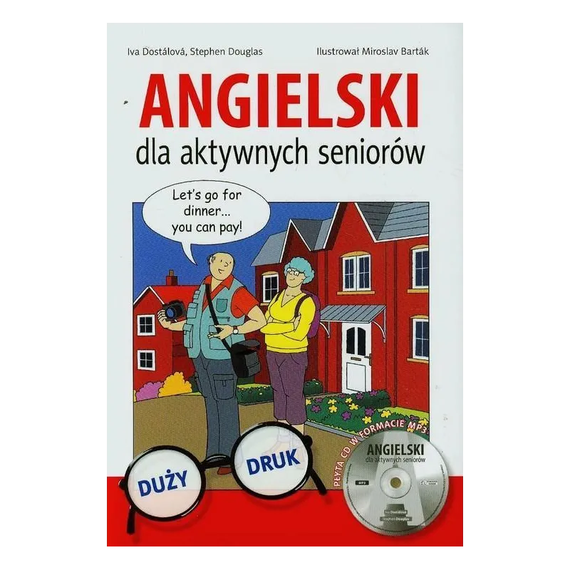 ANGIELSKI DLA AKTYWNYCH SENIORÓW + CD Iva Dostalova - Olesiejuk