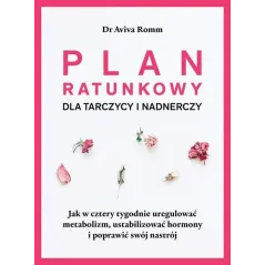 PLAN RATUNKOWY DLA TARCZYCY I NADNERCZY Aviva Romm - Czarna Owca