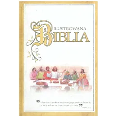 ILUSTROWANA BIBLIA - Olesiejuk
