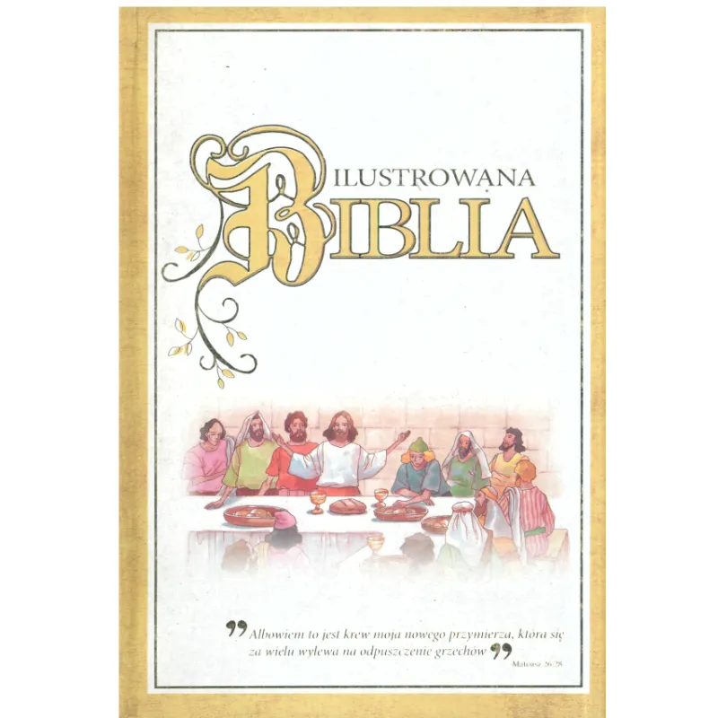ILUSTROWANA BIBLIA - Olesiejuk