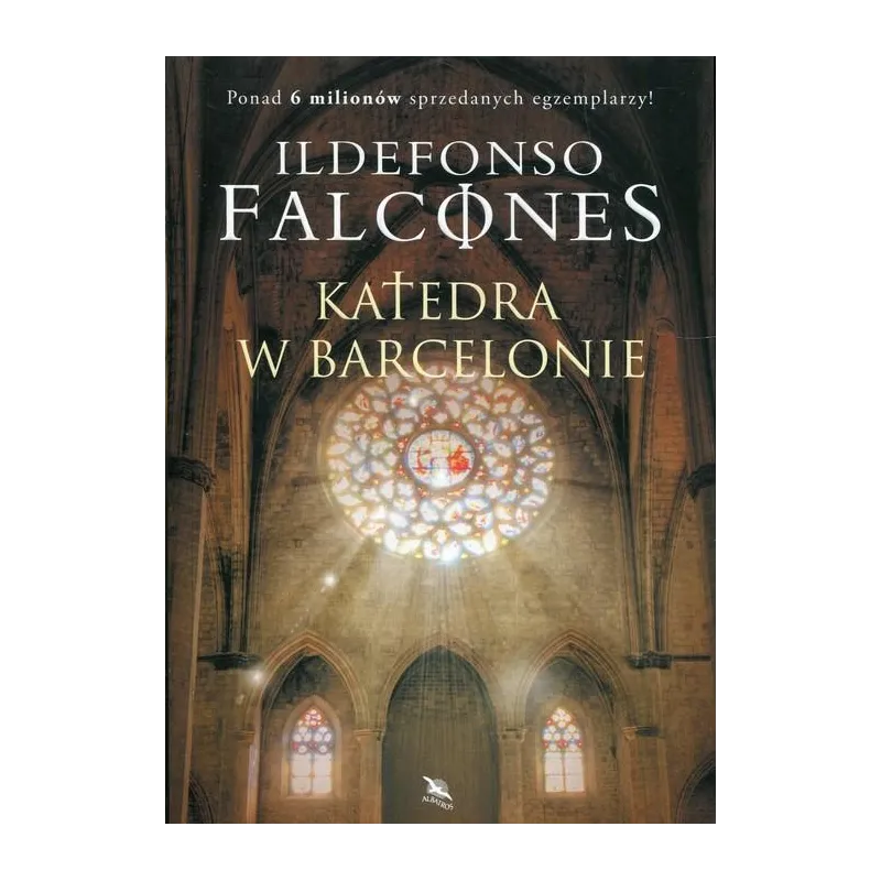 KATEDRA W BARCELONIE Ildefonso Falcones - Albatros