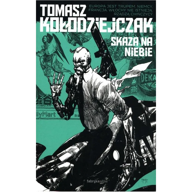 SKAZA NA NIEBIE Tomasz Kołodziejczak - Fabryka Słów