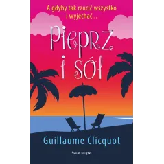 PIEPRZ I SÓL - Świat Książki