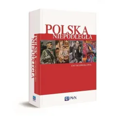 POLSKA NIEPODLEGŁA ENCYKLOPEDIA - PWN