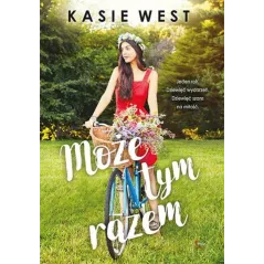 MOŻE TYM RAZEM Kasie West - Feeria Young