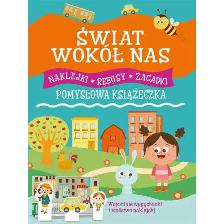 Świat Wokół Nas. Pomysłowa Księżniczka. Naklejki, Rebusy, Zagadki Świat Wokół Nas. Pomysłowa Księżniczka. Naklejki, Rebusy, Zagadki