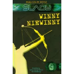 ŚLADY WINNY NIEWINNY Malcolm Rose - Wilga