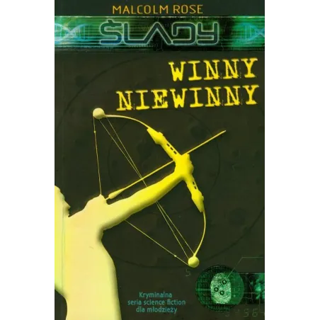 ŚLADY WINNY NIEWINNY Malcolm Rose - Wilga