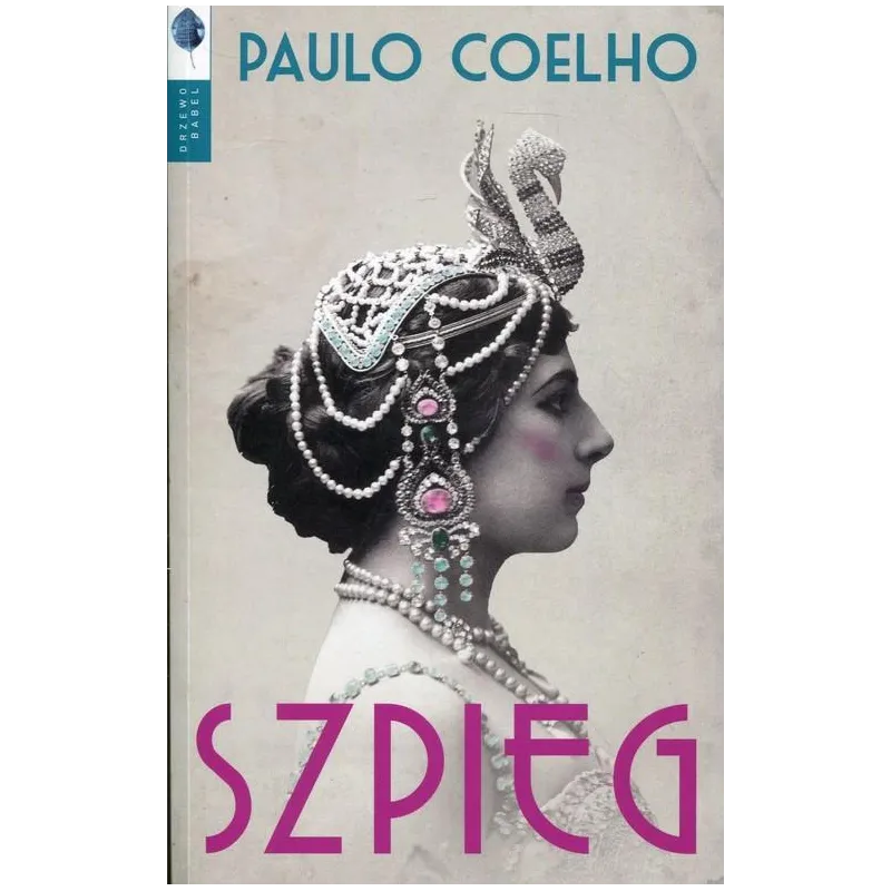 SZPIEG Paulo Coelho - Drzewo Babel