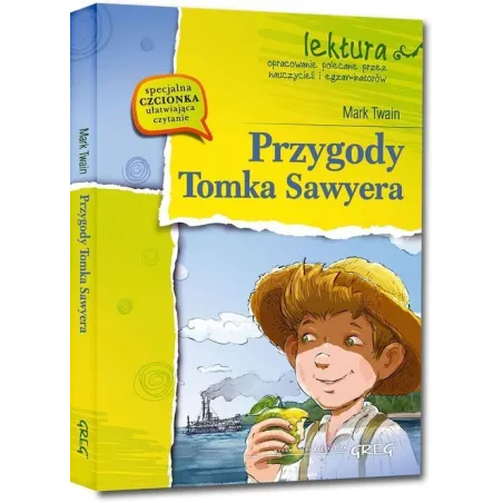 PRZYGODY TOMKA SAWYERA LEKTURA Z OPRACOWANIEM Mark Twain - Greg