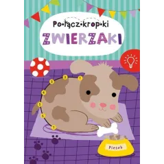 POŁĄCZ KROPKI ZWIERZAKI KOLOROWANKA - Smart Books