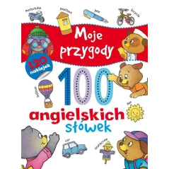 MOJE PRZYGODY 100 ANGIELSKICH SŁÓWEK Carole Patton, Carmen Busquets - Olesiejuk