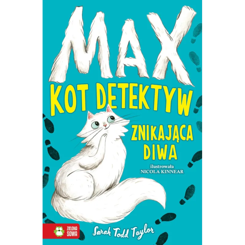 ZNIKAJĄCA DIWA MAX KOT DETEKTYW 6+ Sarah Todd Taylor - Zielona Sowa