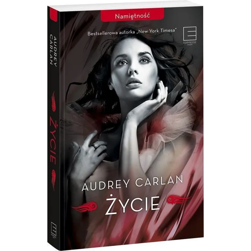 ŻYCIE NAMIĘTNOŚĆ Audrey Carlan - Edipresse Książki