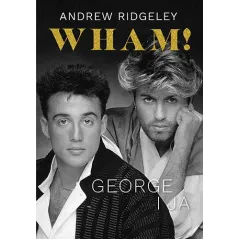 WHAM GEORGE I JA Andrew Ridgeley - Znak