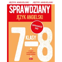 JĘZYK ANGIELSKI. SPRAWDZIANY DLA KLASY 7-8 - Dragon