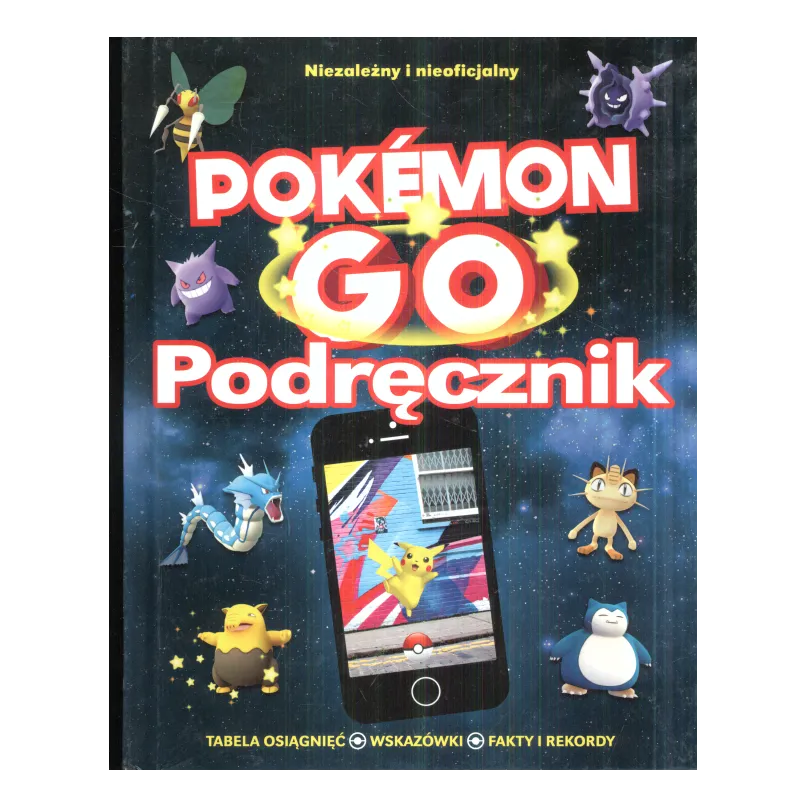 POKEMON GO PODRĘCZNIK - Olesiejuk