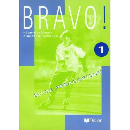 Bravo Poradnik Metodyczny Regine Merieux Bravo Poradnik Metodyczny Regine Merieux