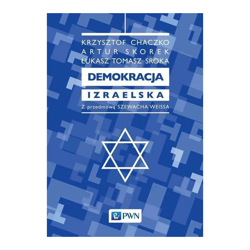 DEMOKRACJA IZRAELSKA - PWN